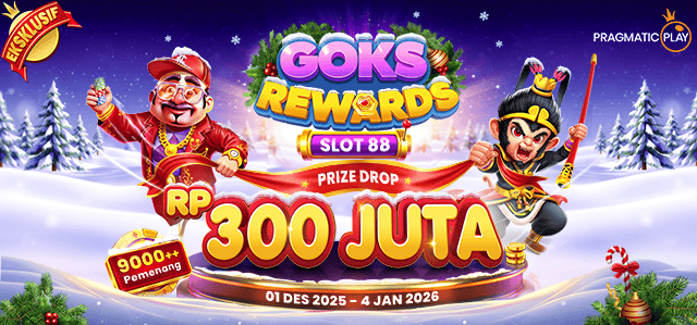 SLOT88 X PP - Goks Rewards Prize Drops